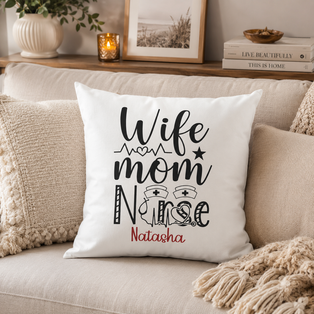 Wife Mom Nurse pillow size and detail view
